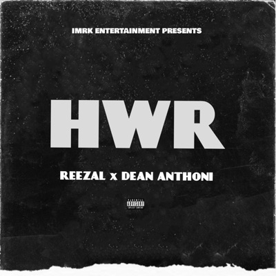 HWR (feat. Dean Anthoni) - Single