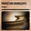 Production Soundscapes Vol, 2