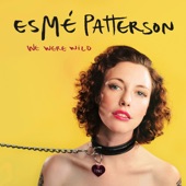 Esme Patterson - Feel Right
