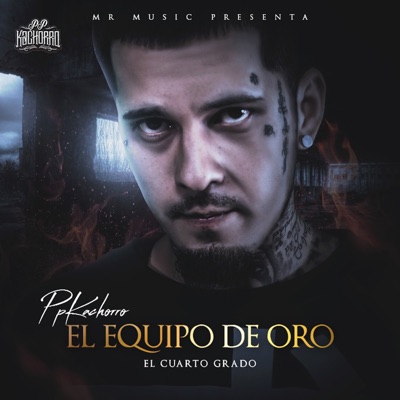 El Equipo de Oro: El Cuarto Grado