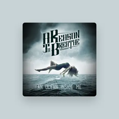 Listen to A Reason To Breathe, watch music videos, read bio, see tour dates & more!