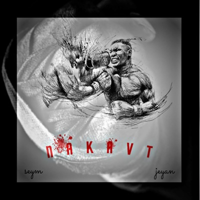 Nakavt (feat. Seym) - Single