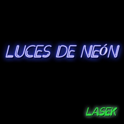 Luces de Neón - Single