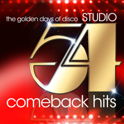 Studio 54 Comeback Hits (The Golden Days of Disco) - Various Artists Cover Art