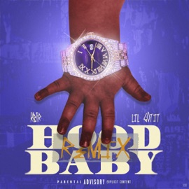 Hood Baby (Remix) KBFR & Lil Gotit