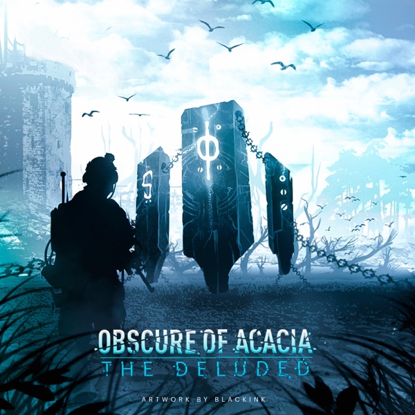 Obscure of Acacia - The Deluded [single] (2019)