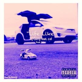 Life Like Dirty (feat. Cel) AJ Curry