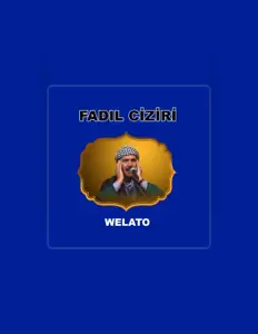 Fadıl Ciziri dinle, müzik videolarını izle, biyografisini oku, tur tarihlerini ve daha fazlasını gör!