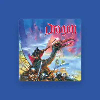 Listen to Dragon, watch music videos, read bio, see tour dates & more!