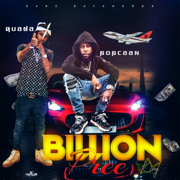 Billion Pree (K.I.n.G.) [feat. Popcaan] - Single