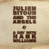 A Day with Hank Williams - EP - Julien Bitoun & The Angels