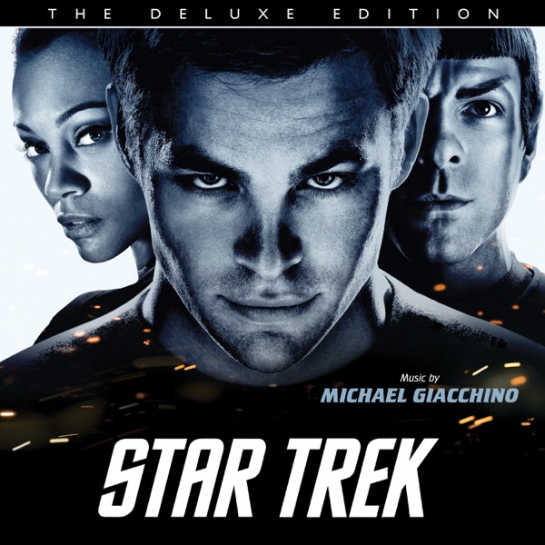 Star Trek (Original Motion Picture Soundtrack) [Deluxe Edition]