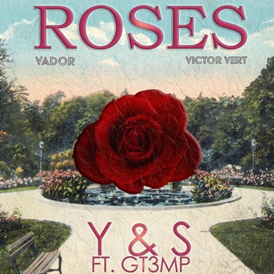 Roses (feat. Gt3mp) - Single
