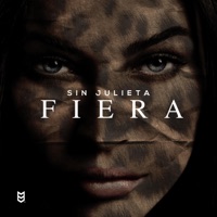 Fiera - Single - Sin Julieta