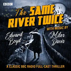 The Same River Twice