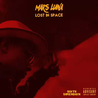Listen to Lost In Space by Mars Luna