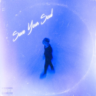 Save Your Soul - Single