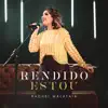 RENDIDO ESTOU