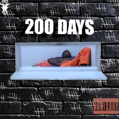 200 Days (feat. Lud Smoke) - Single