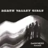 Death Valley Girls - Street Justice
