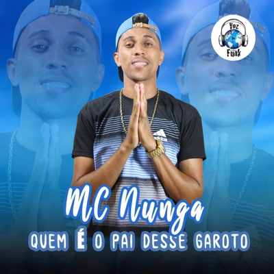 Quem É o Pai Desse Garoto - Single