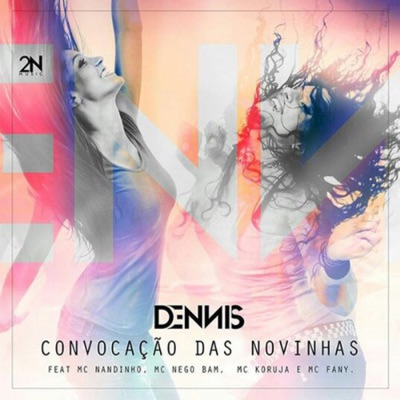 Convocação das Novinhas (feat. Mc Nandinho, Nego Bam, Mc Fany & Mc Koruja) - Single