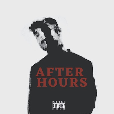 After Hours (feat. Cash R.O.E) - Single