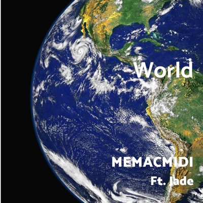 World (feat. Jade) - Single