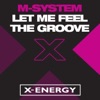 Let Me Feel the Groove - Single