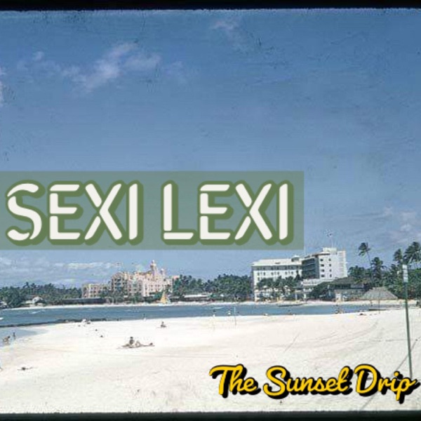 Sexi Lexi