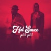 Hot Sauce (Pili Pili) [feat. Nix'xon] - Single