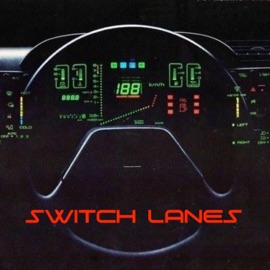 Switch Lanes Lane Michael