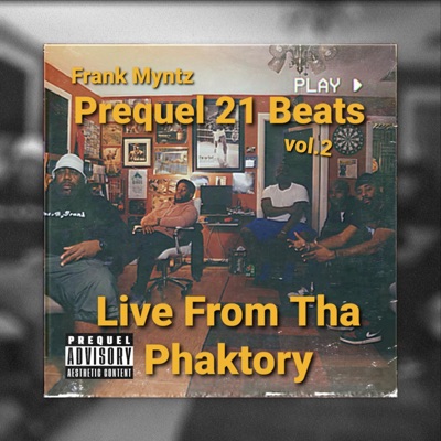 Prequel 21 Beats vol.2 Live From Tha Phaktory