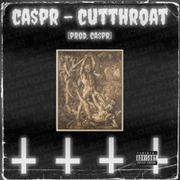 Cutthroat - Single - CA$pr