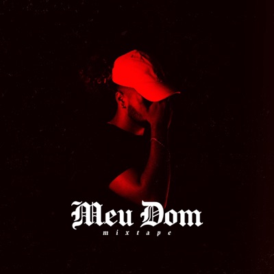 Meu Dom - Single