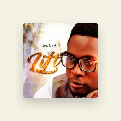 Listen to Tony Chris, watch music videos, read bio, see tour dates & more!