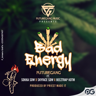 Bad Energy (feat. Sokka sdw, Skyface sdw & Beeztrap Kotm) - Single