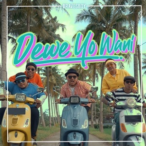 Bravesboy - Dewe Yo Wani - Line Dance Musique