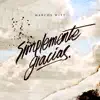 Simplemente gracias