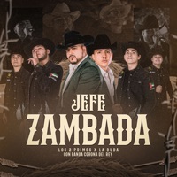 Jefe Zambada - Single - Los 2 Primos, La Duda & Banda Corona del Rey