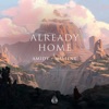 Already Home - Single