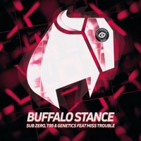 Buffalo Stance (feat. Miss Trouble) - Single - Sub Zero, T95 & Genetics
