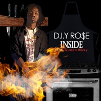 Inside (feat. Queen Blizzy) - Single - DIY Ro$e