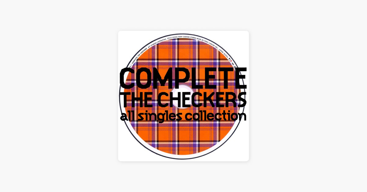 COMPLETE THE CHECKERS - チェッカーズのアルバム - Apple Music