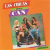Las Chicas Del Can - Celoso