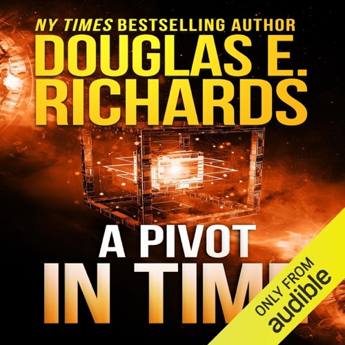 A Pivot in Time: Alien Artifact, Book 2 (Unabridged) cover