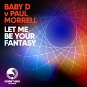 Let Me Be Your Fantasy (Remixes) - EP artwork