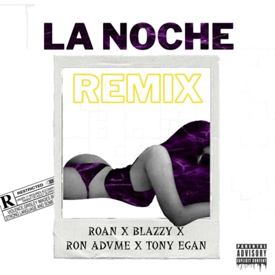 La Noche (Remix) - Single