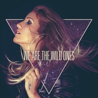 We Are the Wild Ones - EP - NINA