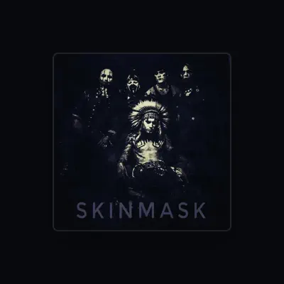Listen to SKINMASK, watch music videos, read bio, see tour dates & more!